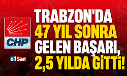 Trabzon’da 47 yıl sonra gelen başarı 2,5 yılda gitti