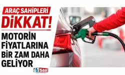 Araç sahipleri dikkat! Motorin fiyatlarına bir zam daha geliyor