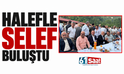 Halefle selef buluştu