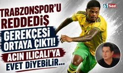 Trabzonspor'u reddetti, Acun Ilıcalı'ya evet diyebilir...