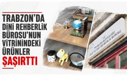Trabzon'da Dini Rehberlik Bürosu’nun vitrinindeki ürünler şaşırttı