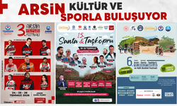 Arsin’de Kültür, Sanat ve Spor Dolu Günler Başlıyor!