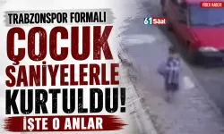Trabzonspor formalı çocuk saniyelerle kurtuldu: İşte o anlar