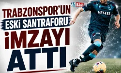 Trabzonspor'un eski santraforu imzayı attı!