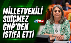 Milletvekili Sibel Suiçmez CHP'den istifa etti