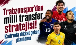 Trabzonspor’dan milli transfer stratejisi! Kadroda dikkat çeken planlama
