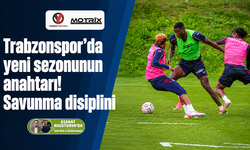 Trabzonspor’da yeni sezonunun anahtarı! Savunma disiplini