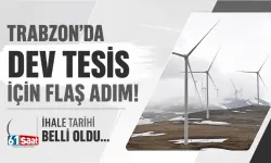 Trabzon'da dev tesisle ilgili flaş adım! 4.6 km uzunluğunda olacak