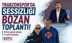 Trabzonspor’da sessizliği bozan toplantı! Krizin perde arkası ve yeni kararlar