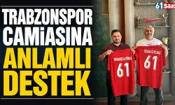Trabzonspor camiasına anlamlı destek