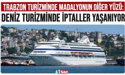 Trabzon turizminde madalyonun diğer yüzü: Deniz turizminde iptaller yaşanıyor