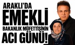 Araklı’da emekli bakanlık müfettişinin acı günü!
