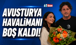 Avusturya Havalimanı boş kaldı
