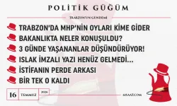 Politik Güğüm - 16 Temmuz 2026