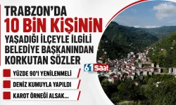 Trabzon'da 10 bin kişinin yaşadığı ilçe için kritik uyarı: Yüzde 90'ı yenilenmeli!
