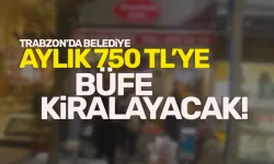 Trabzon'da aylık 750 lira kirayla büfe ihaleyle kiralanacak!