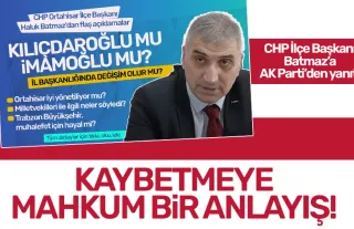 CHP Trabzon Ortahisar İlçe Başkanı Batmaz'a AK Parti'den yanıt!
