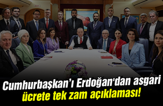 Cumhurbaşkan’ı Erdoğan'dan asgari ücrete tek zam açıklaması!