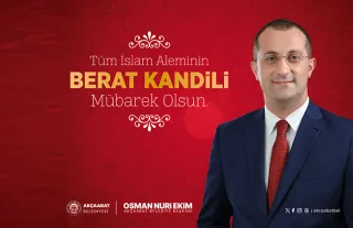 Akçaabat Belediye Bakanı Osman Nuri Ekim, Berat Kandili Mesajı