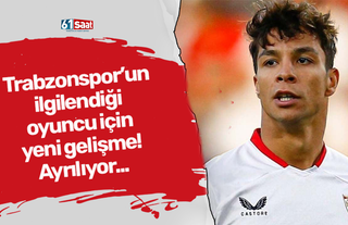 Trabzonspor’un ilgilendiği oyuncu için yeni gelişme! Ayrılıyor...