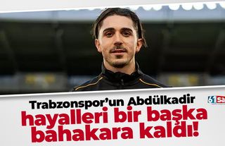 Trabzonspor'un Abdülkadir Ömür hayali başka bahara kaldı