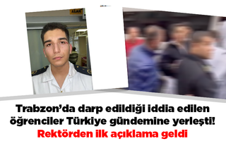 Trabzon’da darp edildiği iddia edilen öğrenciler Türkiye gündemine yerleşti! Rektörden ilk açıklama geldi