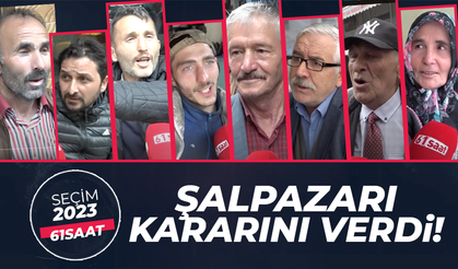 SEÇİM 2023! Trabzon'da Şalpazarı kararını verdi