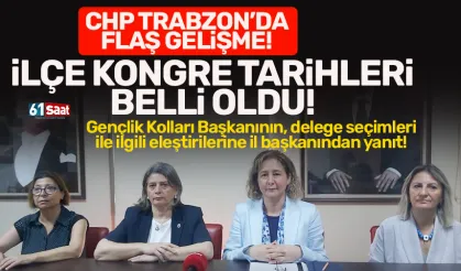 CHP Trabzon'da ilçe Kongre Tarihleri belli oldu!