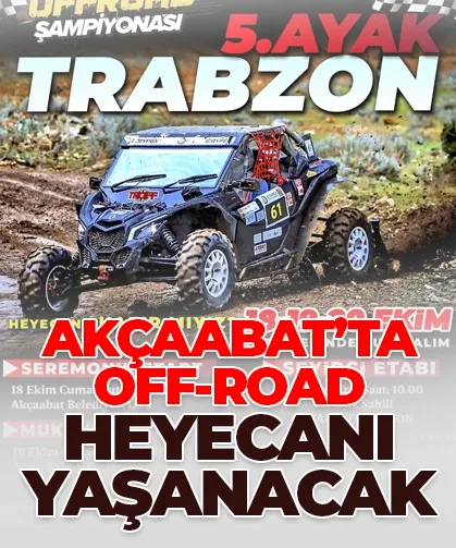 Traszon Akçaabat'ta Offroad Şampiyonası yapılacak!