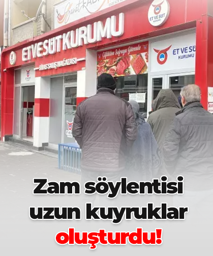 Zam söylentisi uzun kuyruklar oluşturdu