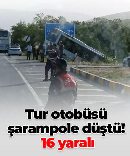Tur otobüsü şarampole düştü!  16 yaralı
