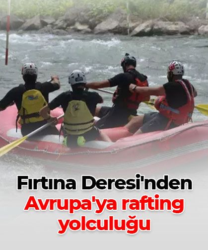 Fırtına Deresi’nden Slovenya’ya