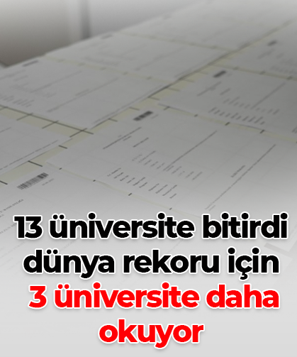13 üniversite bitirdi dünya rekoru için  3 üniversite daha okuyor