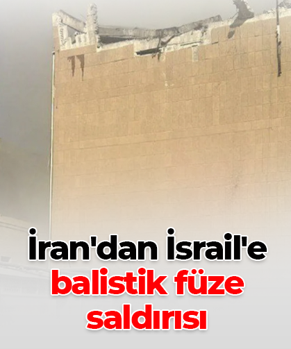 İran'dan İsrail'e balistik füze saldırısı
