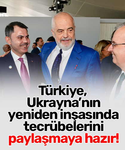 Türkiye, Ukrayna’nın yeniden inşasında tecrübelerini paylaşmaya hazır
