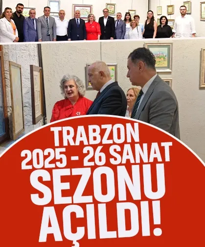 Trabzon’da sanat sezonu başladı