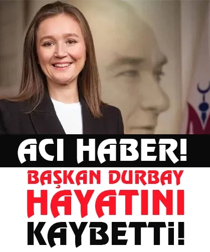 Manisa Şehzadeler Belediye Başkanı Gülşah Durbay hayatını kaybetti