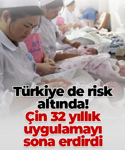 Türkiye de risk altında! Çin 32 yıllık uygulamayı sona erdirdi