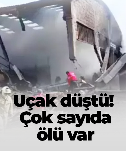 Uçak düştü! Çok sayıda ölü var