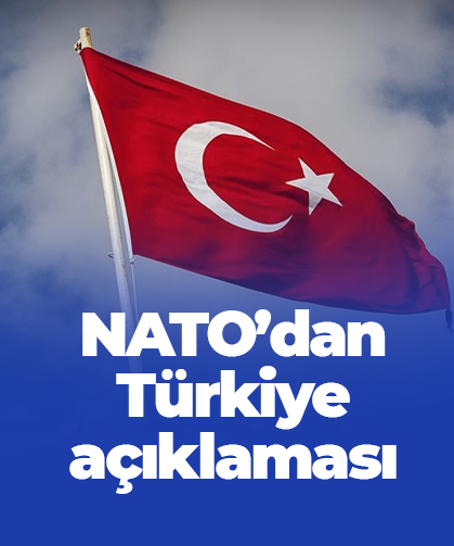NATO'dan Türkiye açıklaması