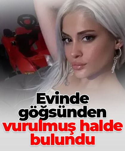 Ceren’in evde göğsünden vurulmuş cansız bedeni bulundu; 3 kişi gözaltında