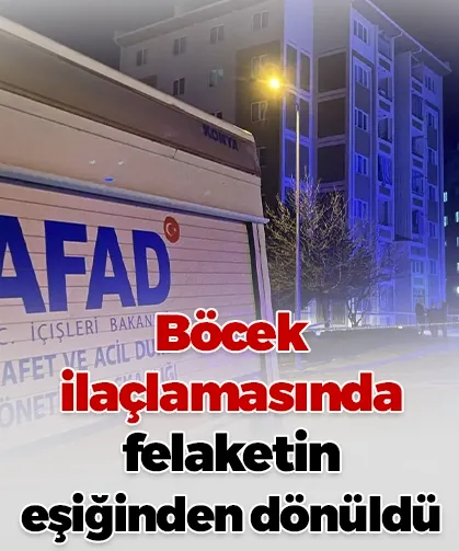 Böcek ilaçlamasında felaketin eşiğinden dönüldü