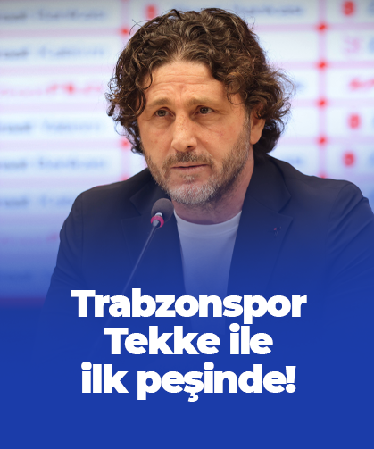 Trabzonspor Fatih Tekke ile ilk peşinde!