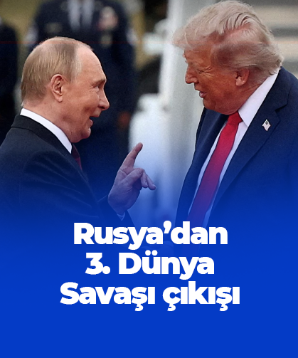 Rusya’dan 3. Dünya Savaşı çıkışı
