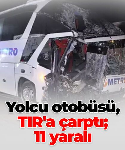 Amasya’da otobüs tır’a çarptı: 11 yaralı