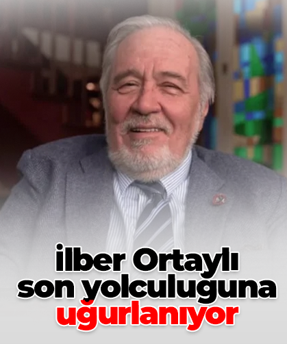 İlber Ortaylı  son yolculuğuna uğurlanıyor