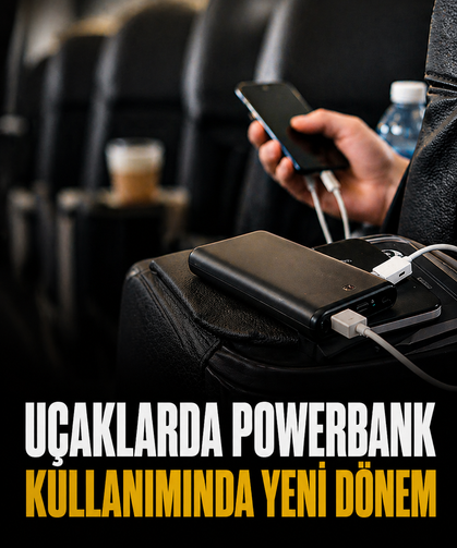Uçaklarda powerbank kullanımında yeni dönem