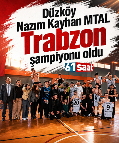 Düzköy Nazım Kayhan MTAL Trabzon şampiyonu oldu