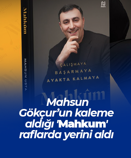 Mahsun Gökçur’un kaleme aldığı 'Mahkum' raflarda yerini aldı
