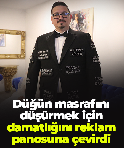 Düğün masrafını düşürmek için damatlığını reklam panosuna çevirdi